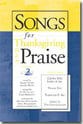 Songs for Thanksgiving and Praise, Vol. 2 SATB Singer's Edition cover